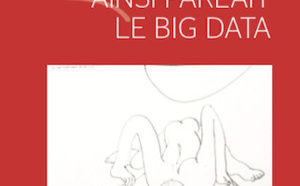 Sortie du livre "Ainsi parlait le Big Data", de Thierry Charles